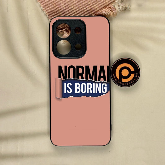 Xiaomi Redmi 15C - Normal Is Boring Design - Premium Metal Printed Soft Bumper Shock Proof Case